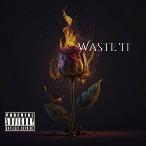 Waste It 