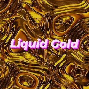 Liquid Gold 
