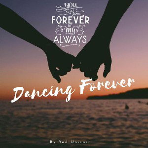 Dancing Forever