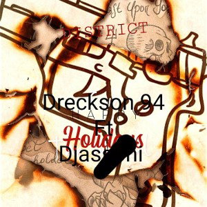 Dreckson 94 ft Djassoni - District 