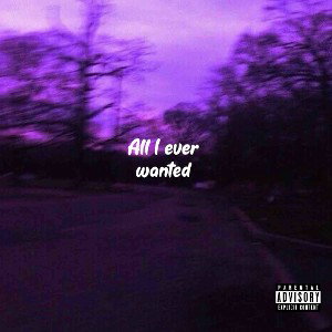 All I ever wanted (prod. xenshel)