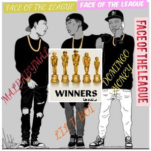 FACE OF THE LEAGUE ft Malbabymal ft Domingo money 