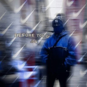 Before You Go - JO3L