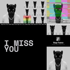 I miss you