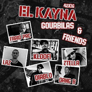 Kloofi - El Kayna feat Gourbilas_Laz_Kloofi_Diablo_ Dorigine_Dang B