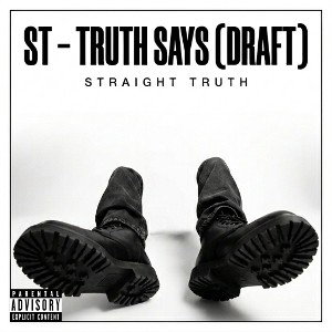 ST - Truth says (Draft) 