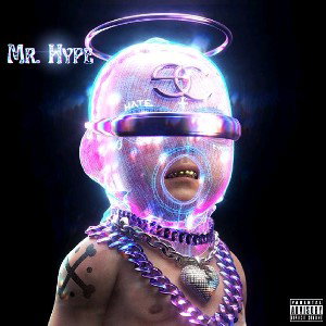 1. Mr. Hype (Album Zero Bad Trip)