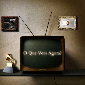 O Que Vem Agora?