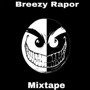 Cap it up MCPost Ft Breezy Raptor Harleyrapper