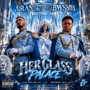 BWS808 Ft ASLAN_47 HER GLASS PALACE