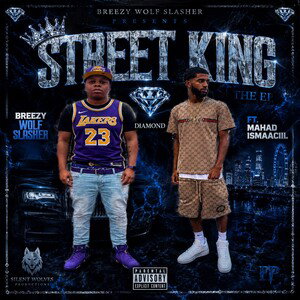 street king breezy wolf slasher ft     Mahad Ismaaciil