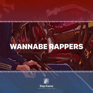 Wannabe Rappers