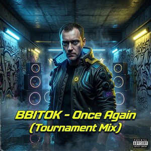 BBITOK - Ещё раз (Tournament mix)