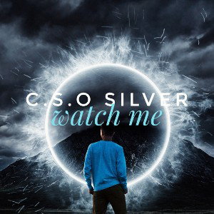 C.S.O Silver- watch me