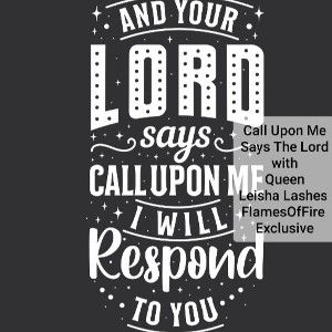 Call Upon Me Says The Lord