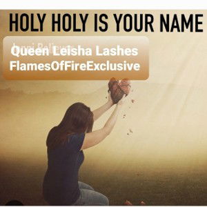 Holy Holy Is Your Name 