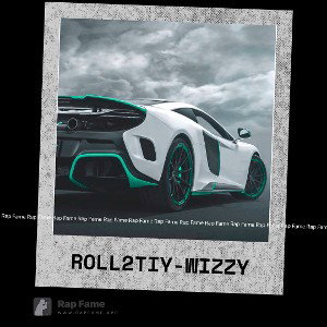 Roll 2 TiY-WizzY 