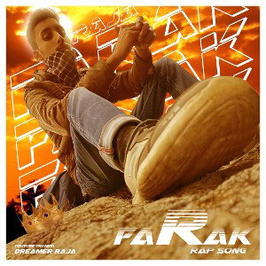Farak Rap Song by Dreamer RAJA | New hindi rap song