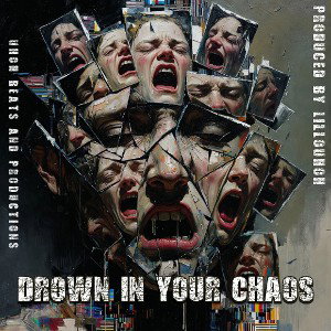 Drown In Your Chaos