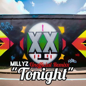 Millyz "Tonight" Redux