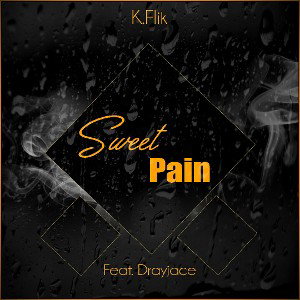 Sweet Pain (Feat. Drayjace)