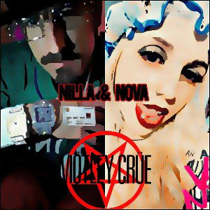 Nilla and Nova  - Motley Crue