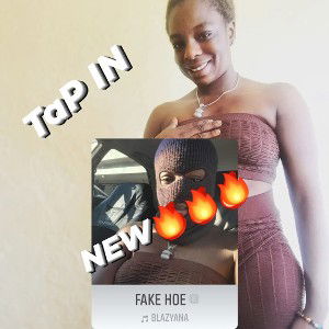 Blazyana - fake hoe 