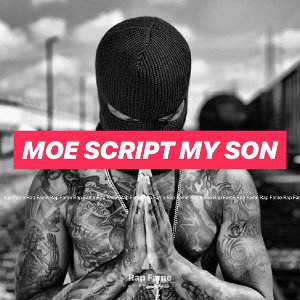 Moe script my son 