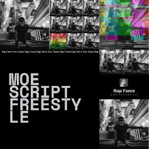 Moe script freestyle 