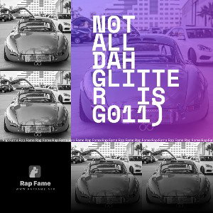 N0t All dah glitter ✨ is g011)