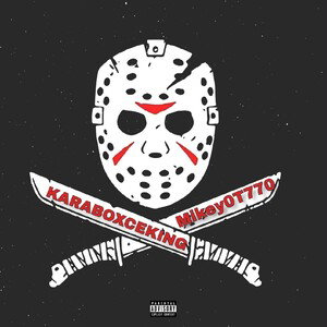 Yo Killas be Haunted (FT.MikeyOT770)