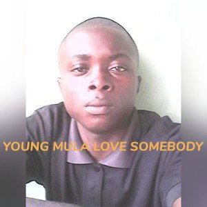 Love somebody
