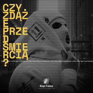 Czy zdążę przed śmiercią?