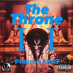 Wilderness - Pharroh AK47 [The Throne 2]