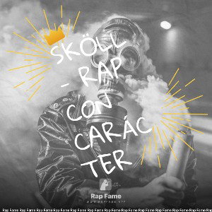 Sköll - Rap Con Carácter