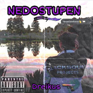 Dreikus – NEDOSTUPEN 