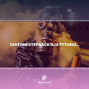 TakeOneStepback DJA ftTheKidE