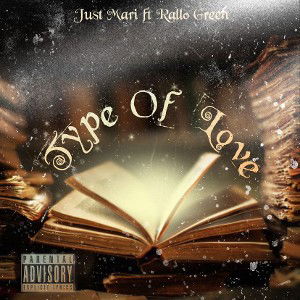 Type Of Love (feat. Rallo Green)