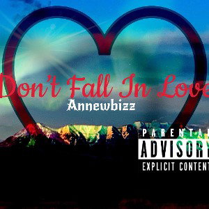 Don't Fall In Love