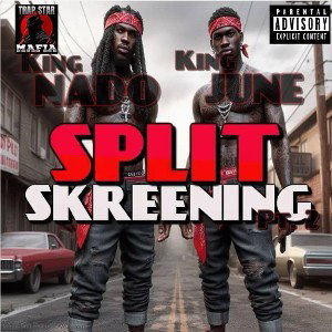 Split Skreening Pt.2 (King June vs King Nado)