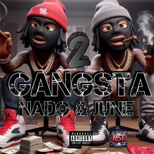 2 Gangsta