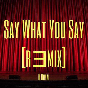 Saywhatisay