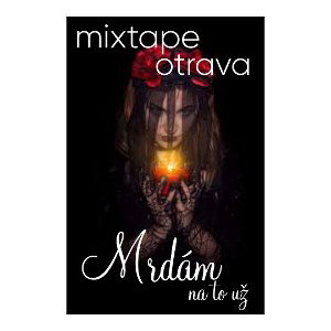 Mrdám to