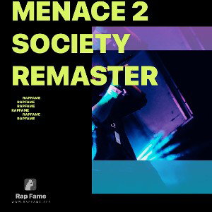 Menace 2 Society ReMaster 