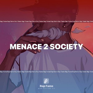 Menace 2 Society 