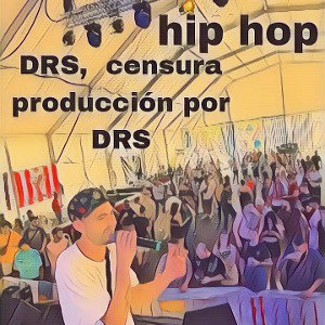 DRS. censura hip hop pro drs