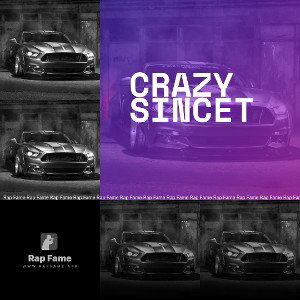 crazy sincet