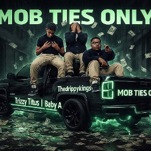 Thedrippykings - Really BTD (Feat Trizzy Titus,Baby A & Treyslimenxgas)