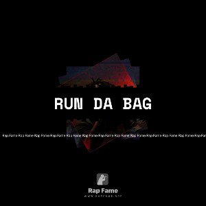 run da bag 
