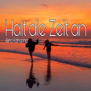 Halt die Zeit an 